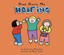 God Gave Me Hearing - Book