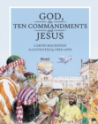 God, the Ten Commandments and Jesus - Book