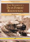 More Memories of a Dean Forest Railwayman - Book