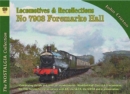 Locomotive Recollections No 7903 Foremarke Hall - Book