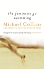The Feminists Go Swimming - Book