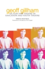 Geoff Gillham : Six Plays for Theatre in Education and Youth Theatre - eBook