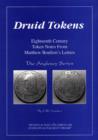 Druid Tokens : Eighteenth Century Token Notes from Matthew Boulton's Letters - Book