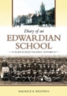 Diary of an Edwardian School : Slade School the First 100 Years - Book