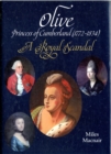 Olive: Princess of Cumberland (1772-1834) - A Royal Scandal - Book