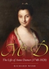 Mrs D : The Life of Anne Damer (1748-1828) - Book