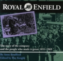 Royal Enfield : The Story of the Company and the People Who Made it Great: 1851-1969 - Book