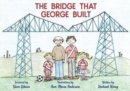 The Bridge That George Built - Book