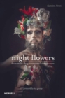 Night Flowers: From Avant-Drag to Extreme Haute Couture - Book