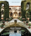The Private Gardens of SMI Landscape Architecture - Book