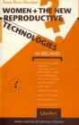 Women and the New Reproductive Technologies in Ireland - Book