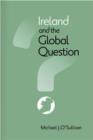Ireland and the Global Question - Book