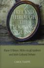 Ireland Through the Looking-glass : Flann O'Brien, Myles Na GCopaleen and Irish Cultural Debate - Book