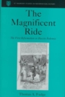 The Magnificent Ride : The First Reformation in Hussite Bohemia - Book