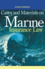 Cases and Materials on Marine Insurance Law - Book