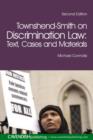 Townshend-Smith on Discrimination Law : Text, Cases and Materials - Book