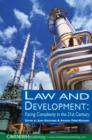 Law and Development : Facing Complexity in the 21st Century - Book