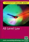 Cavendish: AS Level Lawcard - Book