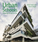 Urban Schools : Designing for High Density - Book
