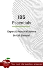 I.B.S.: Essentials : Expert And Practical Advice; Your Most Vital Questions Answered - eBook