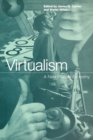 Virtualism : A New Political Economy - Book