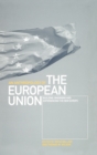An Anthropology of the European Union : Building, Imagining and Experiencing the New Europe - Book