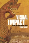 Visual Impact : Culture and the Meaning of Images - Book