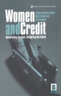 Women and Credit : Researching the Past, Refiguring the Future - Book