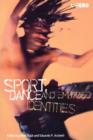 Sport, Dance and Embodied Identities - Book