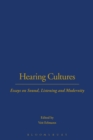 Hearing Cultures : Essays on Sound, Listening and Modernity - Book