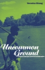 Uncommon Ground : Landscape, Values and the Environment - Book