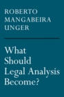 What Should Legal Analysis Become? - Book
