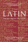 Latin : or, the Empire of a Sign - Book
