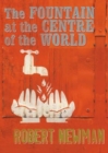 Fountain at the Centre of the World - Book