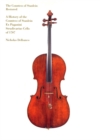 The Countess of Stanlein Restored : A History of the Countess of Stanlein Ex Paganini Stradivarius Cello of 1707 - Book