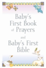 Baby's First Book of Prayers and Baby's First Bible - Book