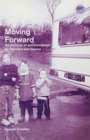 Moving Forward : The Provision of Accommodation for Travellers and Gypsies - Book