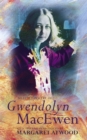 Selected Poetry of Gwendolyn MacEwen - Book