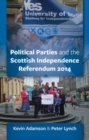 Scottish Political Parties and 2014 Independence Referendum 2014 - Book