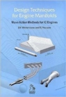 Design Techniques for Engine Manifolds : Wave Action Methods for IC Engines - Book