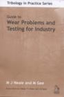 Guide to Wear Problems and Testing for Industry - Book