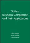 Guide to European Compressors and their Applications - Book