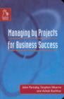 Managing by Projects for Business Success - Book