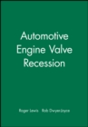 Automotive Engine Valve Recession - Book
