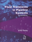 Fluid Transients in Pipeline Systems - Book