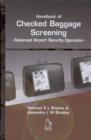 Handbook of Checked Baggage Screening : Advanced Airport Security Operation - Book