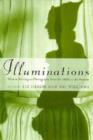 Illuminations : Women Writing on Photography from the 1850's to the Present - Book