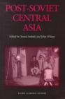 Post-Soviet Central Asia - Book