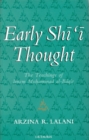 Early Shi'i Thought : The Contribution of the Imam Muhammad al-Baqir - Book