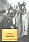 Gold Coast Diaries : Chronicles of Political Officers in West Africa - Book
